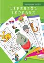 LÉPÉSRŐL LÉPÉSRE 2 - RAJZOLJUNK EGYÜTT!