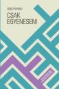 CSAK EGYENESEN