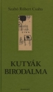KUTYÁK BIRODALMA