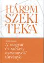 A MAGYAR ÉS SZÉKELY ASSZONYOK TÖRVÉNYE - HÁROMSZÉKI TÉKA 7.
