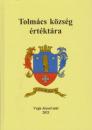 TOLMÁCS KÖZSÉG ÉRTÉKTÁRA