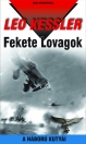 FEKETE LOVAGOK - A HÁBORÚ KUTYÁI