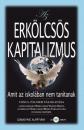 AZ ERKÖLCSÖS KAPITALIZMUS