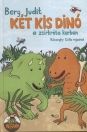 KÉT KIS DÍNÓ A ZSÍRKRÉTAKORBAN