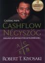 CAHFLOW NÉGYSZÖG - KALAUZ AZ ANYAGI FÜGGETLENSÉGHEZ
