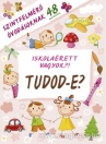 TUDOD-E - ISKOLAÉRETT VAGYOK