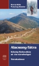 ALACSONY-TÁTRA TÚRAKALAUZ