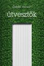 ÚTVESZTŐK