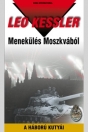 MENEKÜLÉS MOSZKVÁBÓL