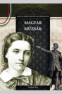 MAGYAR MÚZSÁK - MAGYAR KIRÁLYNÉK ÉS NAGYASSZONYOK 10.