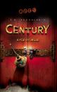 CENTURY I. - A TŰZ GYŰRŰJE