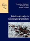ÉRTELEMKERESÉS ÉS SZEMÉLYISÉGFEJLESZTÉS