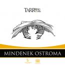 MINDENEK OSTROMA