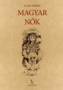 MAGYAR NŐK