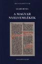 A MAGYAR NYELVEMLÉKEK