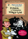 PILÁCS, A TITOKZATOS TŰZGYÚJTÓ