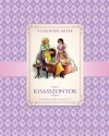 KISASSZONYOK - VILÁGHÍRES MESÉK