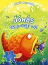 JÓNÁS ÉS A NAGY HAL