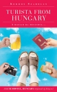 TURISTA FROM HUNGARY