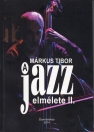 A JAZZ ELMÉLETE II.