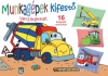 MUNKAGÉPEK - KIFESTŐ VERSIKÉKKEL + 16 MATRICA