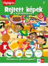 REJTETT KÉPEK A LEGKISEBBEKNEK 2. - 3 ÉVES KORTÓL