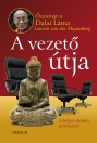 A VEZETŐ ÚTJA - A HELYES DÖNTÉS MŰVÉSZETE