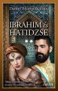 IBRAHIM ÉS HATIDZSE 2. RÉSZ