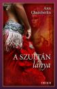 A SZULTÁN LÁNYA - KÜZDELEM SZULEJMÁN TRÓNJÁÉRT