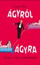 ÁGYRÓL ÁGYRA