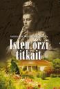 ISTEN ŐRZI TITKAIT