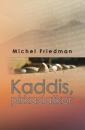KADDIS, PIRKADATKOR