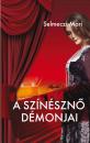 A SZÍNÉSZNŐ DÉMONJAI