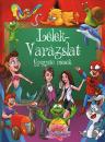 LÉLEK-VARÁZSLAT - GYÓGYÍTÓ MESÉK