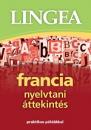 FRANCIA NYELVTANI ÁTTEKINTÉS - LINGEA