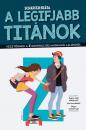 A LEGIFJABB TITÁNOK