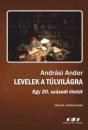 LEVELEK A TÚLVILÁGRA