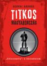 TITKOS MAGYARORSZÁG - CÉLSZEMÉLY: A TÁRSADALOM