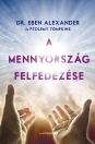 A MENNYORSZÁG FELFEDEZÉSE