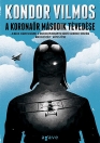 A KORONAŐR MÁSODIK TÉVEDÉSE - SZENT KORONA TRILÓGIA II.