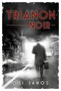 TRIANON NOIR