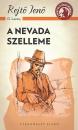 A NEVADA SZELLEME