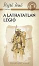 A LÁTHATATLAN LÉGIÓ