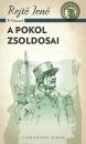 A POKOL ZSOLDOSAI
