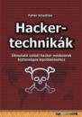 HACKERTECHNIKÁK ÚTMUTATÓ VALÓDI HACKER MÓDSZEREK BIZTONSÁGOS KIPRÓBÁLÁSÁHOZ