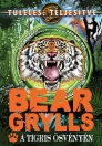 A TIGRIS ÖSVÉNYÉN - TÚLÉLÉS: TELJESÍTVE 4.