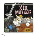 JÓ ÉJT DARTH VADER - STAR WARS