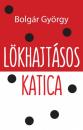 LÖKHAJTÁSOS KATICA