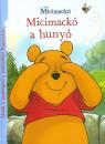 MICIMACKÓ A HUNYÓ
