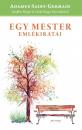 EGY MESTER EMLÉKIRATAI